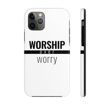 Load image into Gallery viewer, Worship Over Worry - Tough Phone Case (White) - Overwear Gear