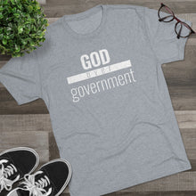 Load image into Gallery viewer, God Over Government - Premium TriBlend Tee - Overwear Gear