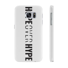 Load image into Gallery viewer, Hope Over Hype - Vertical Case - Overwear Gear