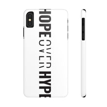 Load image into Gallery viewer, Hope Over Hype - Vertical Case - Overwear Gear