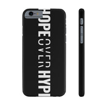 Load image into Gallery viewer, Hope Over Hype - Vertical Case (Black) - Overwear Gear