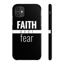 Load image into Gallery viewer, Faith Over Fear - Tough Case (Black) - Overwear Gear
