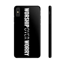 Load image into Gallery viewer, Worship Over Worry - Tough Phone Case (Black) - Overwear Gear