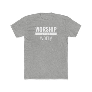 Worship Over Worry - Classic Unisex Tee - Overwear Gear
