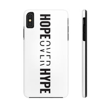 Load image into Gallery viewer, Hope Over Hype - Tough Phone Case (White) - Overwear Gear