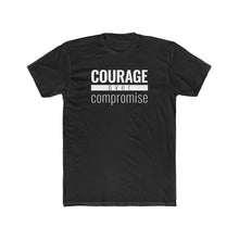Load image into Gallery viewer, Courage Over Compromise - Classic Unisex Tee - Overwear Gear