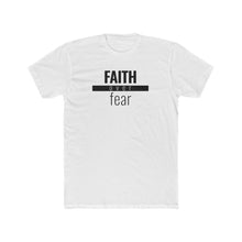 Load image into Gallery viewer, Faith Over Fear - Classic Unisex Tee - Overwear Gear