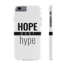 Load image into Gallery viewer, Hope Over Hype - Standard Case - Overwear Gear