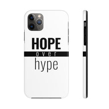 Load image into Gallery viewer, Hope Over Hype - Tough Phone Case (White) - Overwear Gear