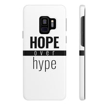 Load image into Gallery viewer, Hope Over Hype - Standard Case - Overwear Gear
