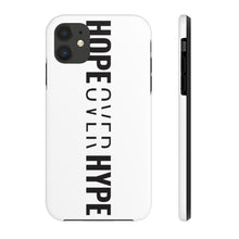 Load image into Gallery viewer, Hope Over Hype - Tough Phone Case (White) - Overwear Gear