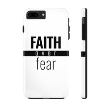 Load image into Gallery viewer, Faith Over Fear - Tough Phone Case (White) - Overwear Gear