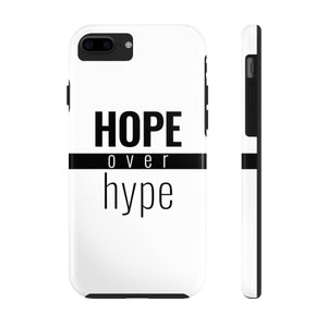 Hope Over Hype - Tough Phone Case (White) - Overwear Gear