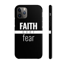 Load image into Gallery viewer, Faith Over Fear - Tough Case (Black) - Overwear Gear