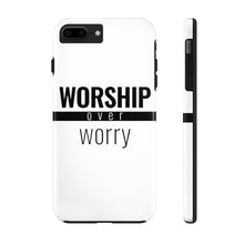 Load image into Gallery viewer, Worship Over Worry - Tough Phone Case (White) - Overwear Gear