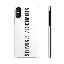 Load image into Gallery viewer, Service Over Status - Tough Phone Case (White) - Overwear Gear