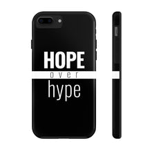 Load image into Gallery viewer, Hope Over Hype - Tough Case (Black) - Overwear Gear