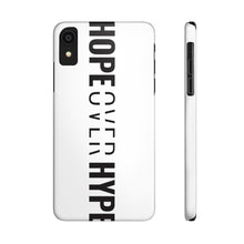 Load image into Gallery viewer, Hope Over Hype - Vertical Case - Overwear Gear
