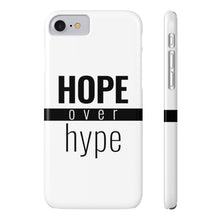Load image into Gallery viewer, Hope Over Hype - Standard Case - Overwear Gear
