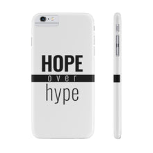 Load image into Gallery viewer, Hope Over Hype - Standard Case - Overwear Gear