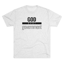 Load image into Gallery viewer, God Over Government - Premium TriBlend Tee - Overwear Gear