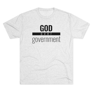 God Over Government - Premium TriBlend Tee