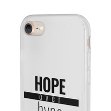Load image into Gallery viewer, Hope Over Hype - Flex Case - Overwear Gear