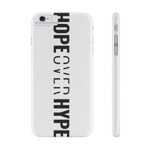 Load image into Gallery viewer, Hope Over Hype - Vertical Case - Overwear Gear