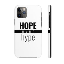Load image into Gallery viewer, Hope Over Hype - Tough Phone Case (White) - Overwear Gear