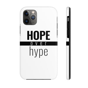 Hope Over Hype - Tough Phone Case (White) - Overwear Gear