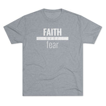 Load image into Gallery viewer, Faith Over Fear - Premium TriBlend Tee - Overwear Gear