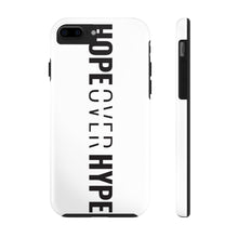 Load image into Gallery viewer, Hope Over Hype - Tough Phone Case (White) - Overwear Gear