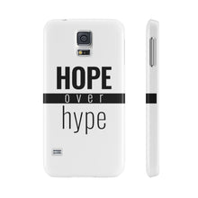Load image into Gallery viewer, Hope Over Hype - Standard Case - Overwear Gear