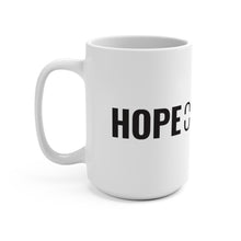 Load image into Gallery viewer, Hope Over Hype - Bold Mug - Overwear Gear