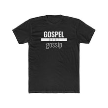 Load image into Gallery viewer, Gospel Over Gossip - Classic Unisex Tee - Overwear Gear