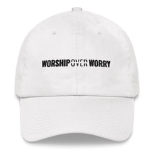 Load image into Gallery viewer, Worship Over Worry - Dad hat - Overwear Gear
