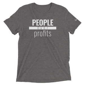 People Over Profits - Triblend Paradigm Shirt - Overwear Gear