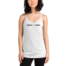 Load image into Gallery viewer, Service Over Status - Women&#39;s Racerback Tank - Overwear Gear
