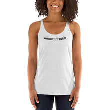 Load image into Gallery viewer, Worship Over Worry - Women's Racerback Tank - Overwear Gear