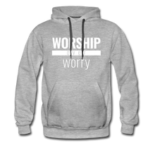 Load image into Gallery viewer, Worship Over Worry - Premium Hoodie - Overwear Gear