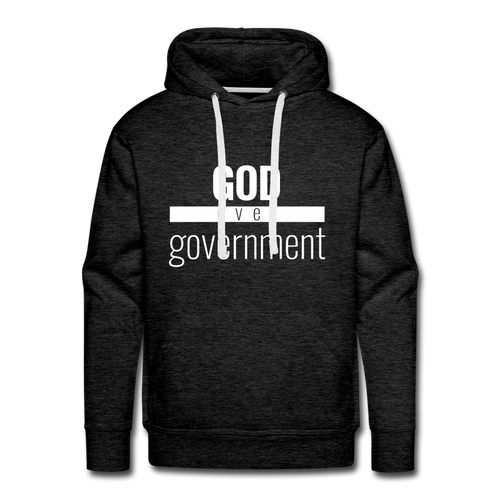 God Over Government - Premium Hoodie - charcoal gray