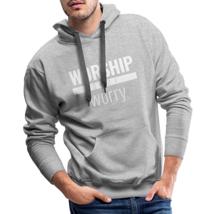 Worship Over Worry - Premium Hoodie - heather grey