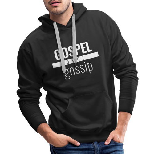 Gospel Over Gossip - Premium Hoodie - black