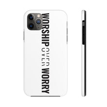 Load image into Gallery viewer, Worship Over Worry - Tough Phone Case (White) - Overwear Gear