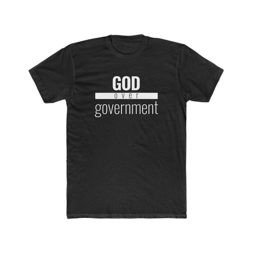 God Over Government - Classic Unisex Tee
