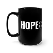 Load image into Gallery viewer, Hope Over Hype - Bold Mug - Overwear Gear