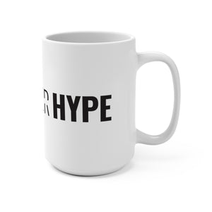 Hope Over Hype - Bold Mug - Overwear Gear