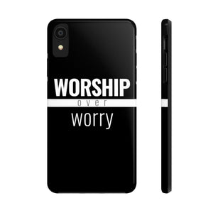 Worship Over Worry - Tough Case (Black) - Overwear Gear