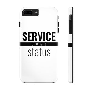 Service Over Status - Tough Phone Case (White) - Overwear Gear