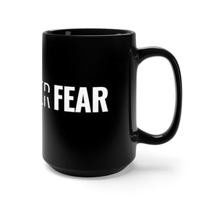 Faith Over Fear - Bold Mug - Overwear Gear
